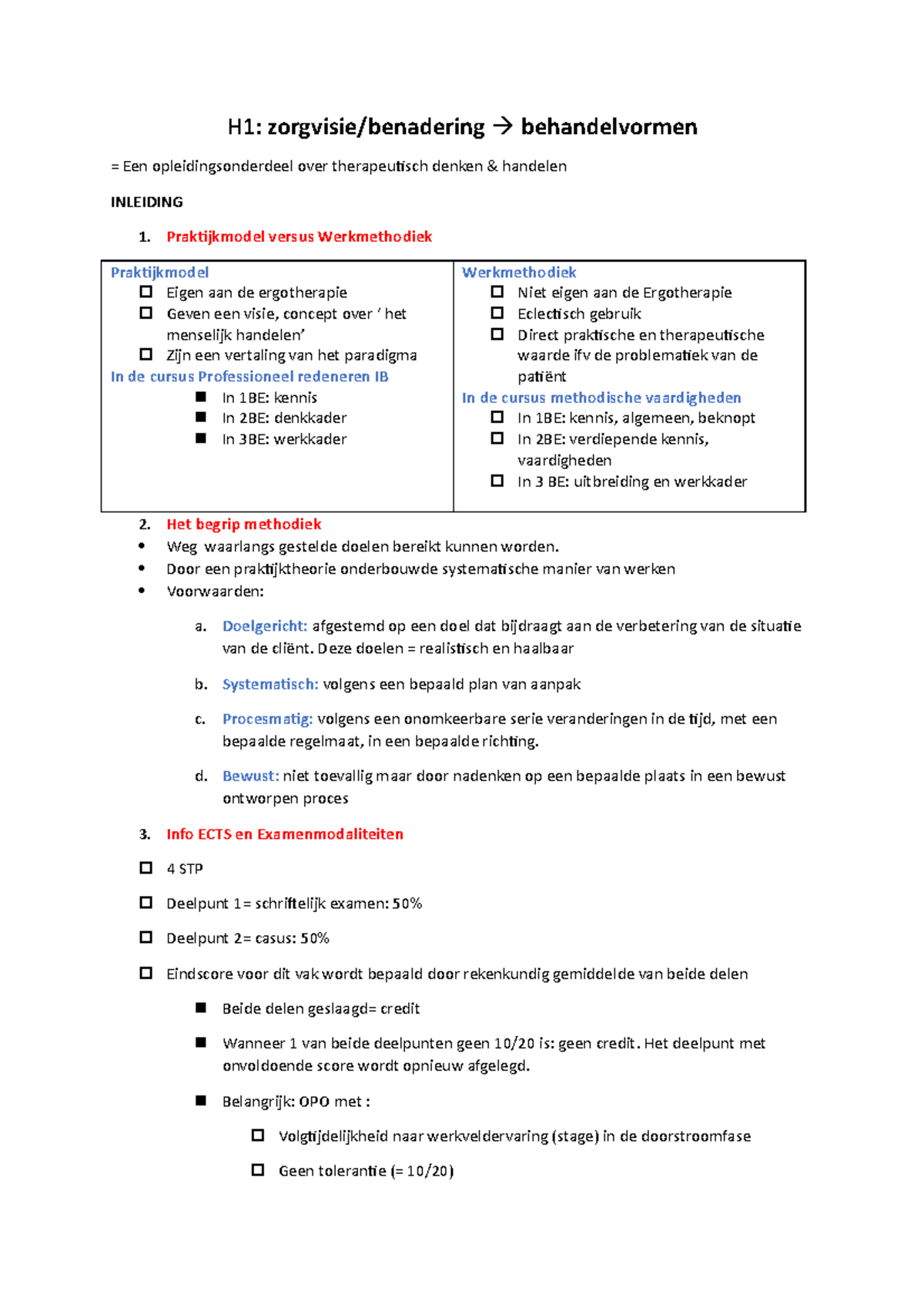 Methodische Vaardigheden 1 - H1: Zorgvisie/benadering Behandelvormen ...