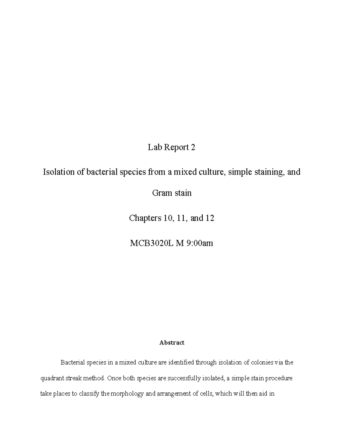 Lab Report 2 mcbl Lab Report 2 Isolation of bacterial species from a mixed culture, simple