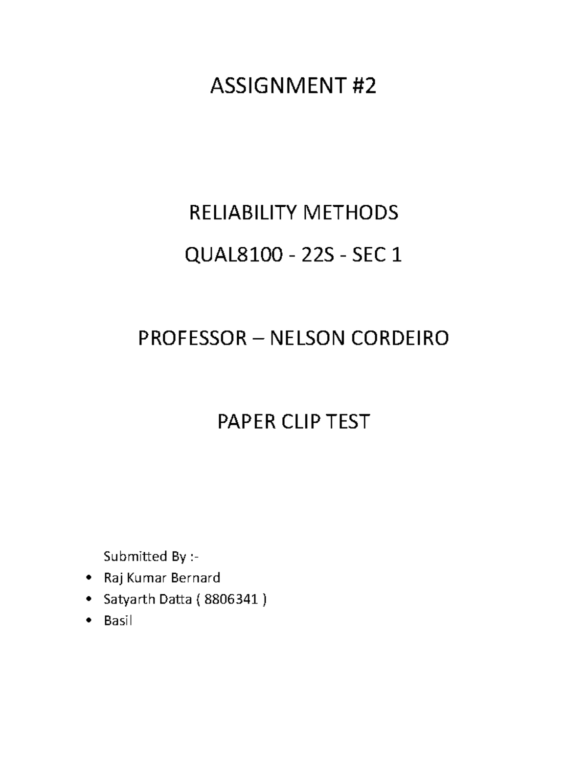 Assignment #2 Paper Clip - ASSIGNMENT RELIABILITY METHODS QUAL8100 ...