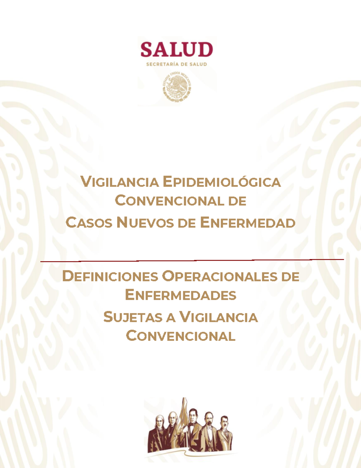 Vigilancia Enfermedades - VIGILANCIA EPIDEMIOLÓGICA CONVENCIONAL DE ...