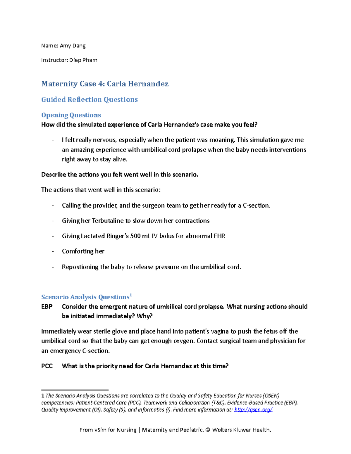 Carla Hernandez Guided questions Name Amy Dang Instructor Diep Pham Maternity Case 4 Carla