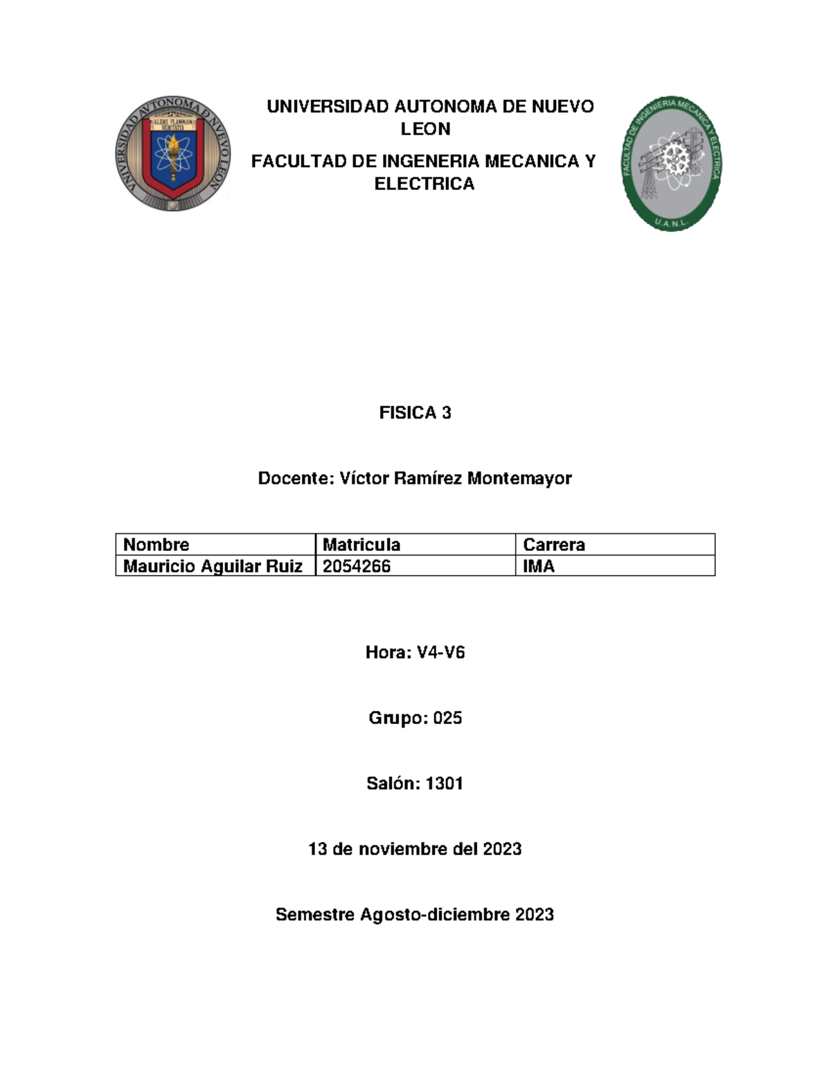 Actividades FISICA 3 - UNIVERSIDAD AUTONOMA DE NUEVO LEON FACULTAD DE ...
