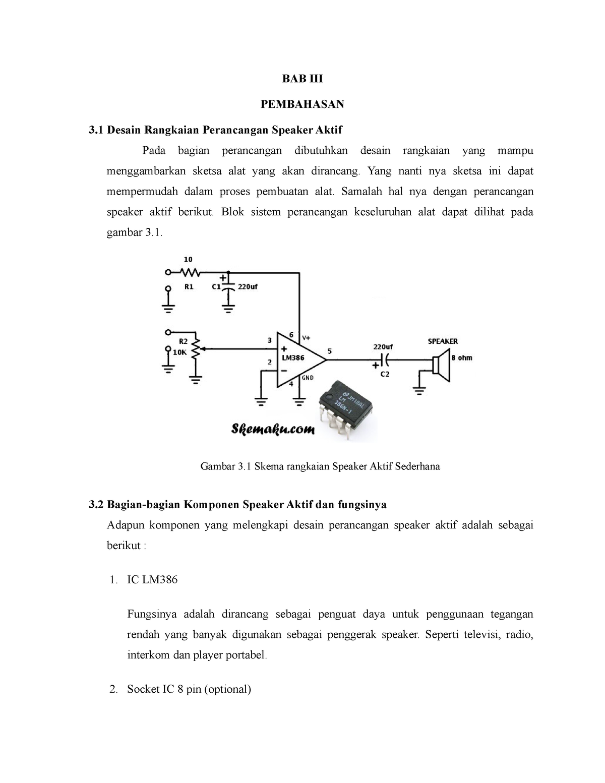 BAB III - Perancangan Speaker Aktif - BAB III PEMBAHASAN 3 Desain ...