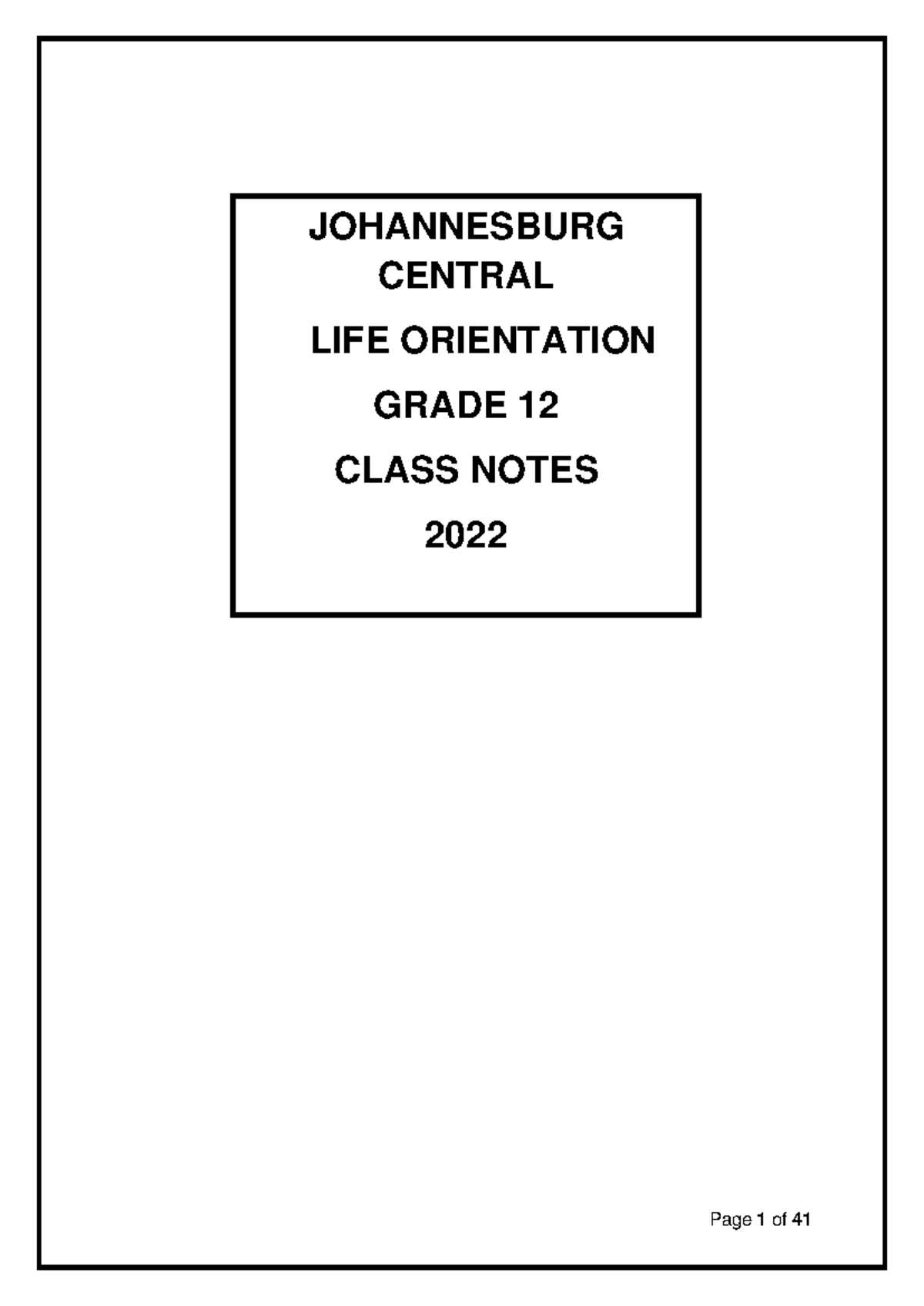 GR 12 LO JC class notes 2022 - JOHANNESBURG CENTRAL LIFE ORIENTATION ...