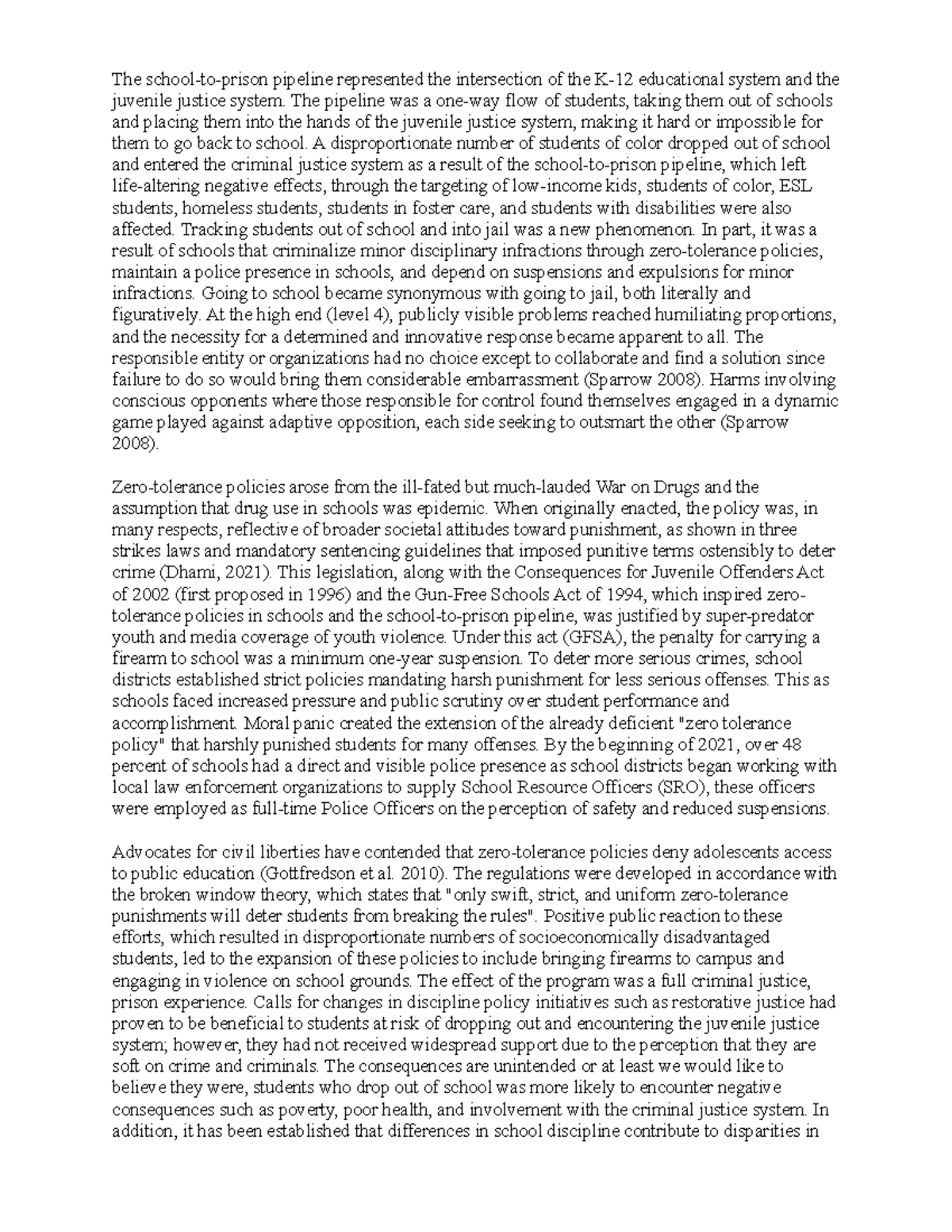 Criminal Justice Memo 2 - The school-to-prison pipeline represented the ...