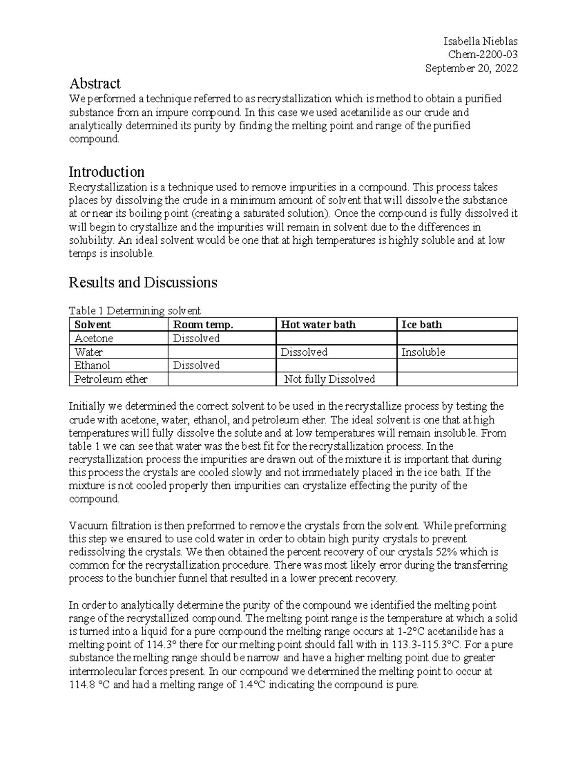 Recrystallization Lab Report - Isabella Nieblas Chem-2200- September 20 ...