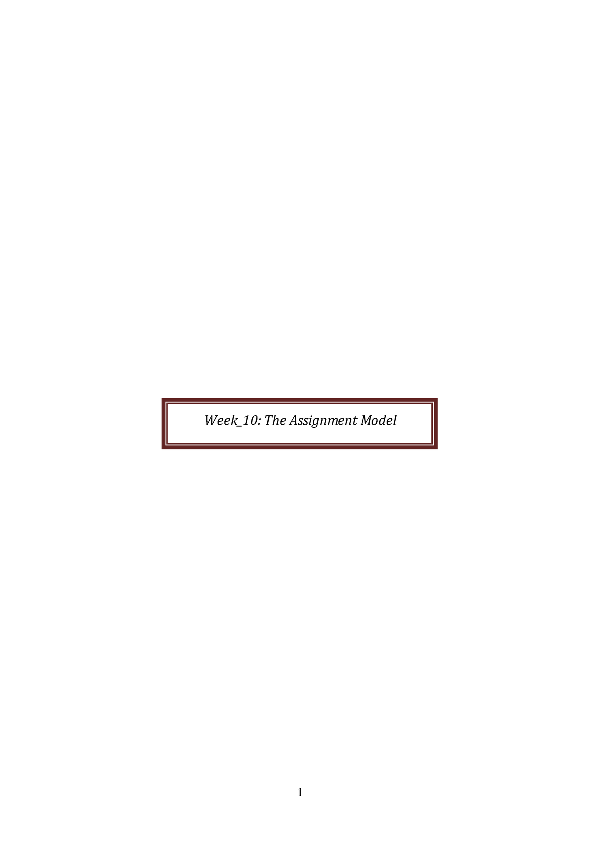 the assignment model is a special case of the model