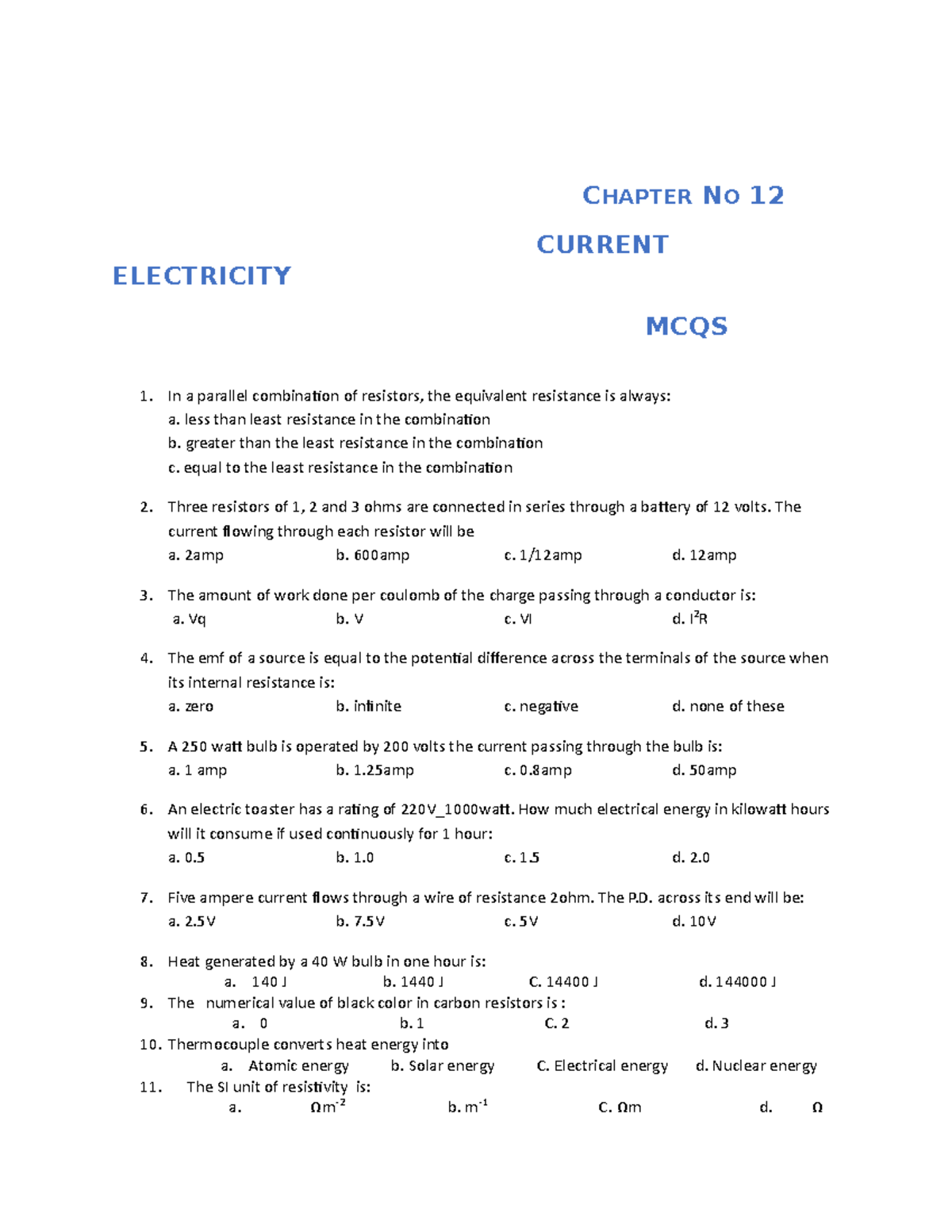 Chapter 12 Current Electricity CHAPTER NO 12 CURRENT ELECTRICITY MCQS