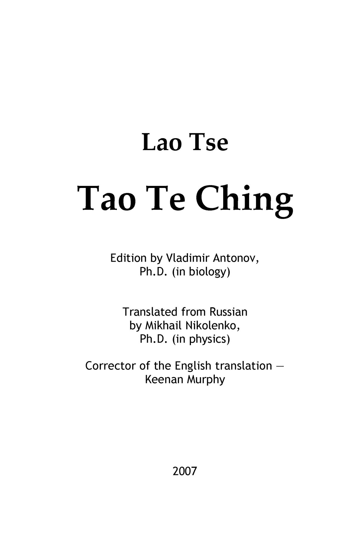 Lao Tzu - Tao Te Ching - Grade: A - Lao Tse Tao Te Ching Edition by  Vladimir Antonov, Ph. (in - Studocu