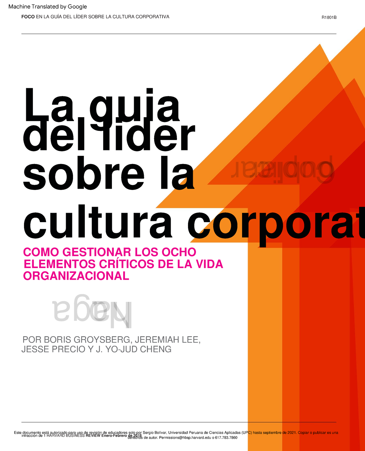 Groysberg B Et Al 2018 La Guía Del Líder Sobre La Cultura Corporativa La Guia Del Lider 1929