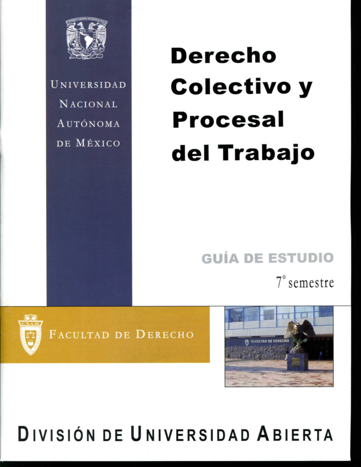 Derecho Colectivo Y Procesal Del Trabajo Guia 7 Sem