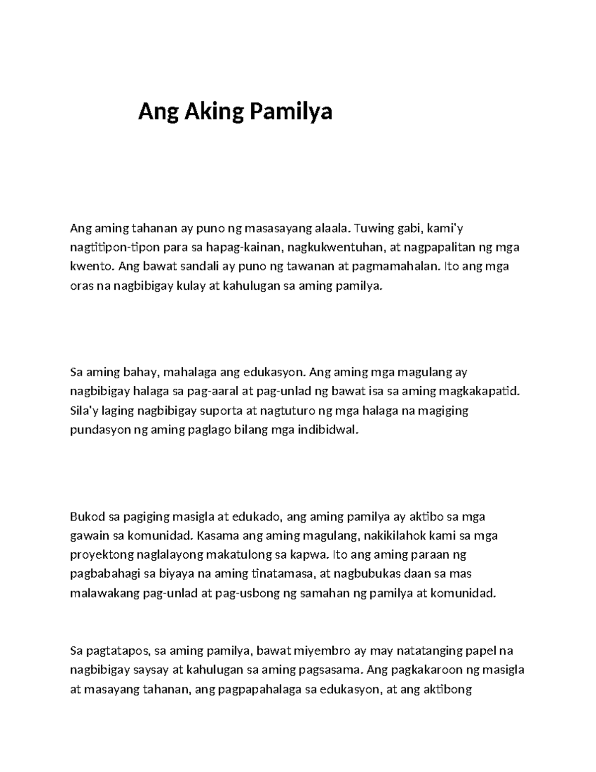 Ang Aking Pamilya 21 - Essay - Ang Aking Pamilya Ang Aming Tahanan Ay ...