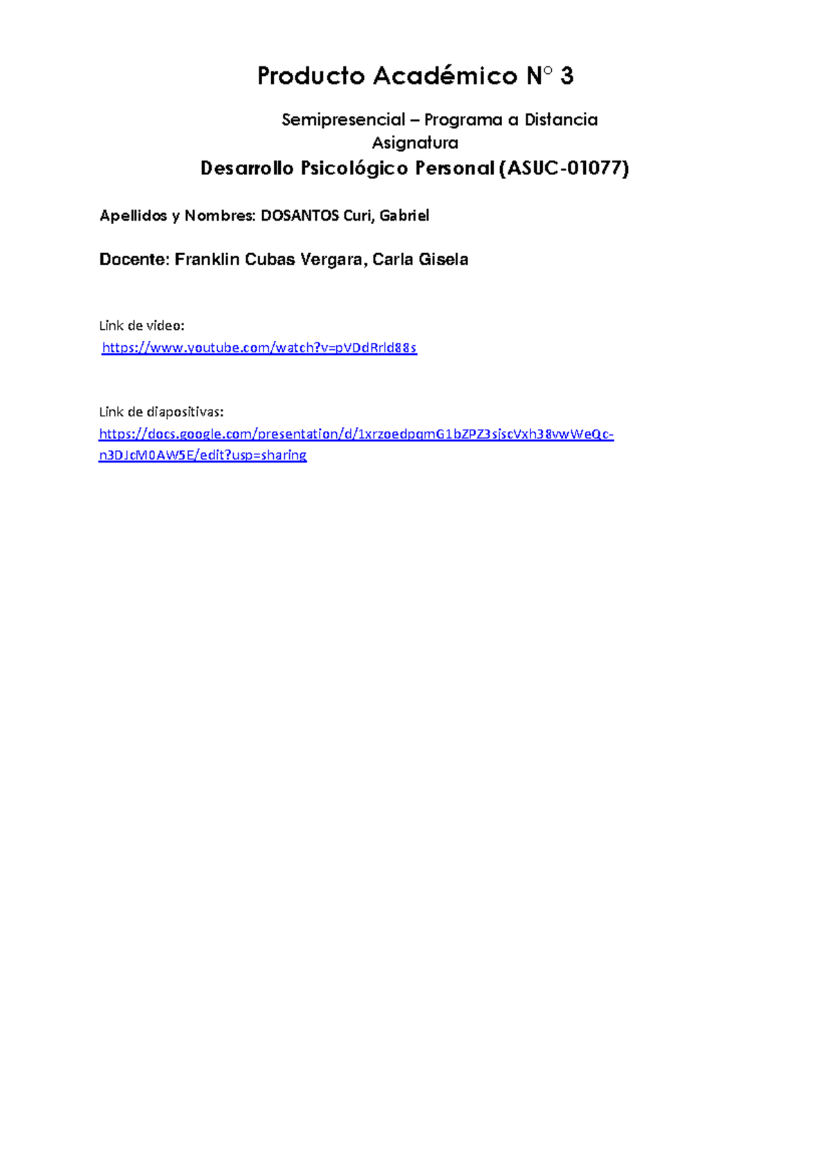 Pa3 Desarrollo Psicológico Personal 2022 Comunicacion Efectiva