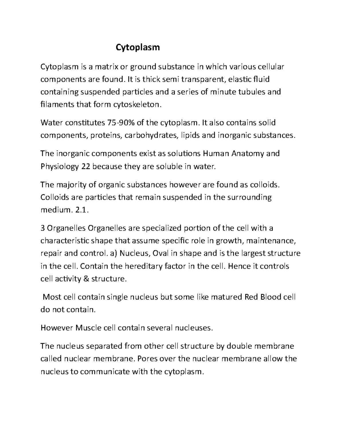 Cytoplasm PDF NOTES Cytoplasm Cytoplasm is a matrix or ground