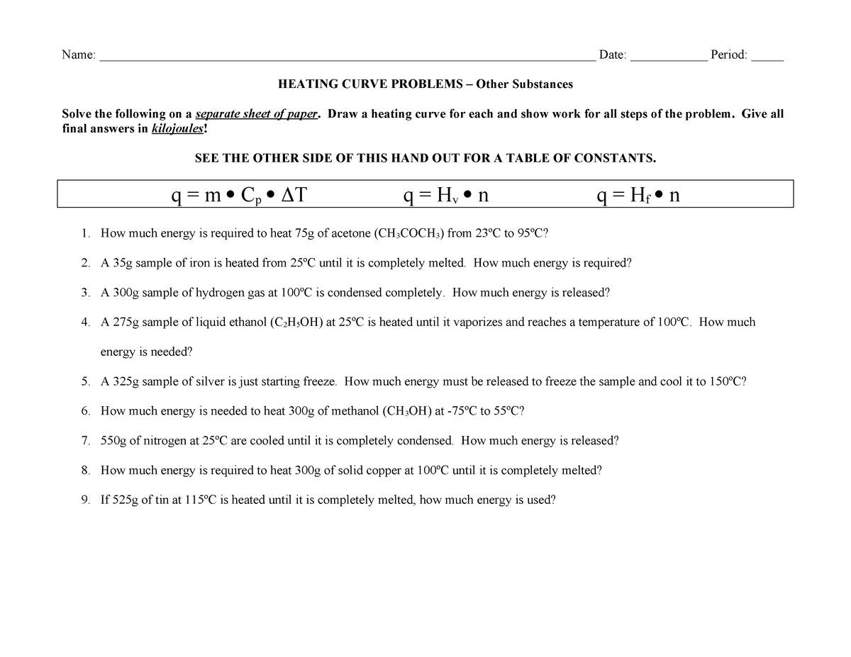Heating Curve Problems Other Substances 2021 - Name: - Studocu