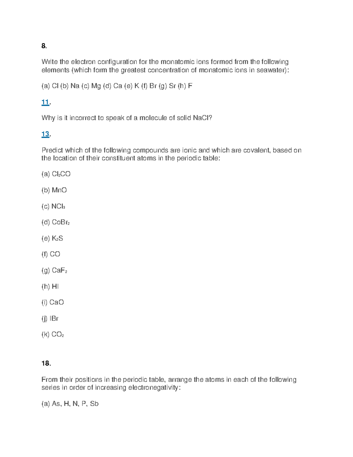 Chapter 8 tutorial 4 - 8. Write the electron configuration for the ...