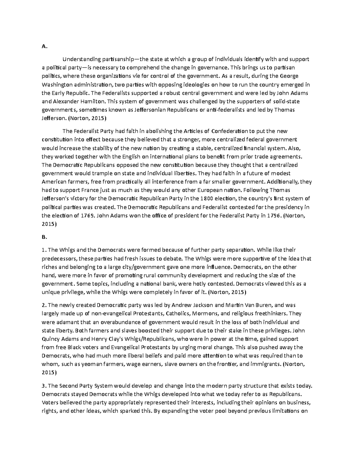 C121 - Task 2 - pass - A. Understanding partisanship—the state at which ...