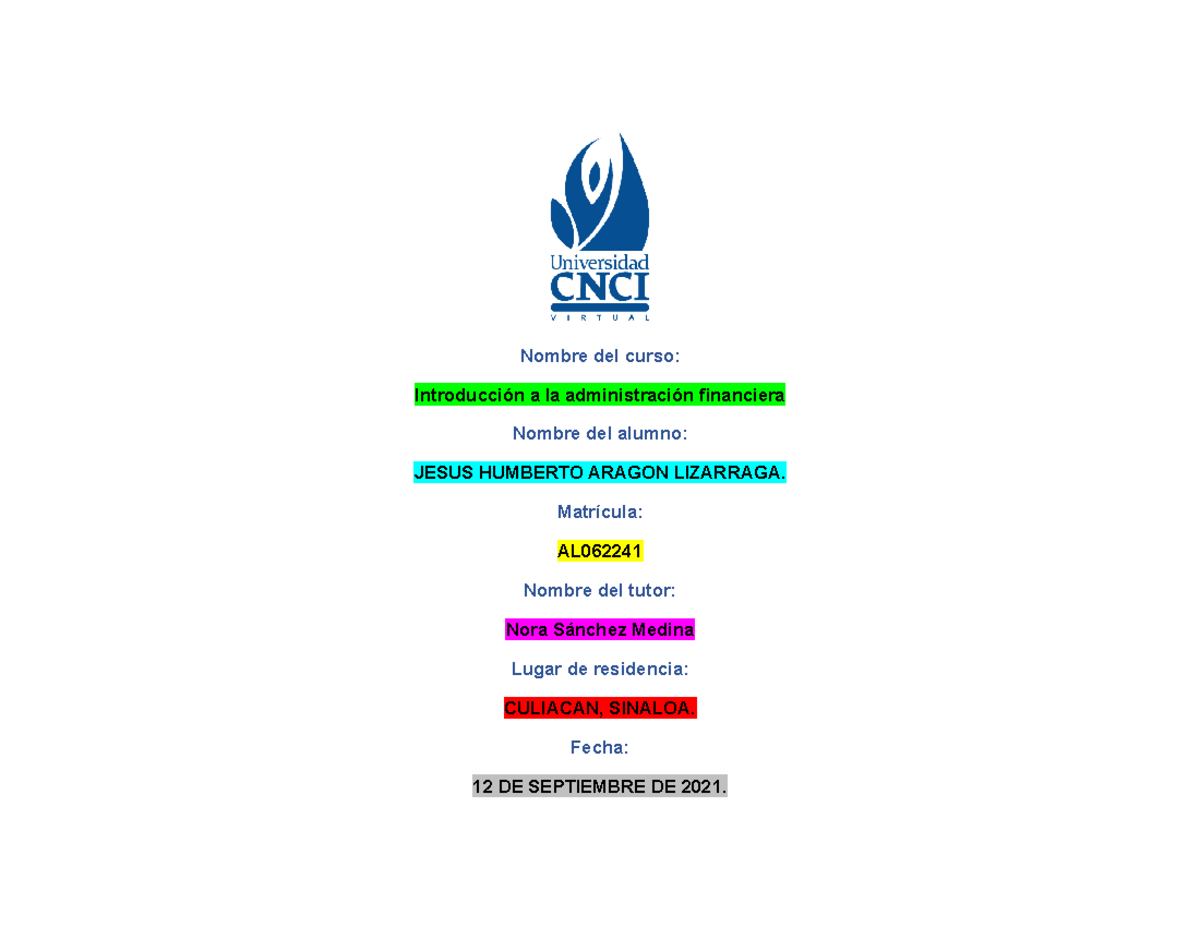 Introducción a la administración financiera A1 - Nombre del curso ...