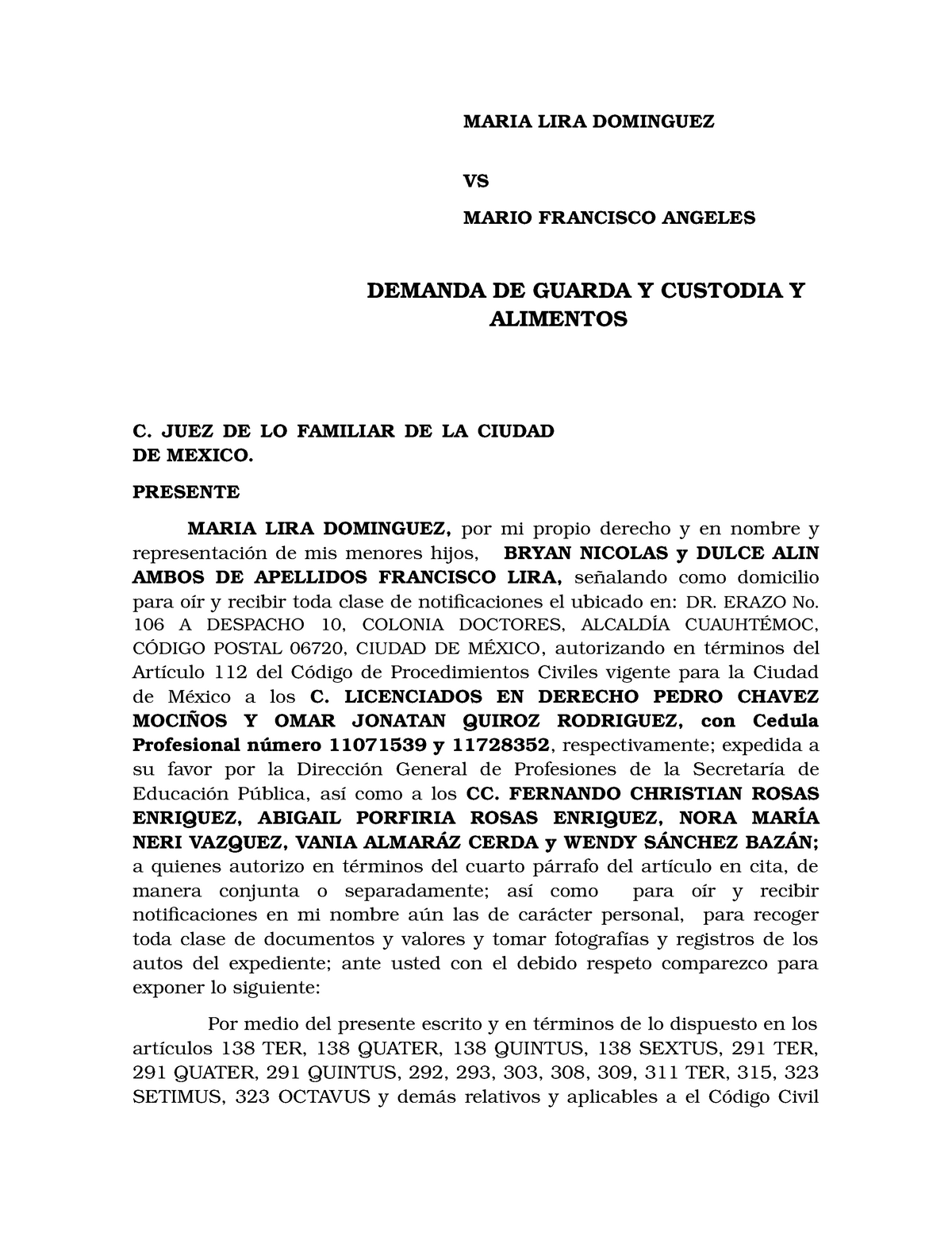 Demanda DE Guarda Y Custodia Y Pensión CDMX Maria LIRA - MARIA LIRA  DOMINGUEZ VS MARIO FRANCISCO - Studocu