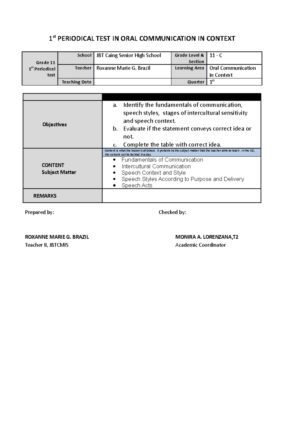 ORAL COM 1st Periodical 1 st PERIODICAL TEST IN ORAL COMMUNICATION