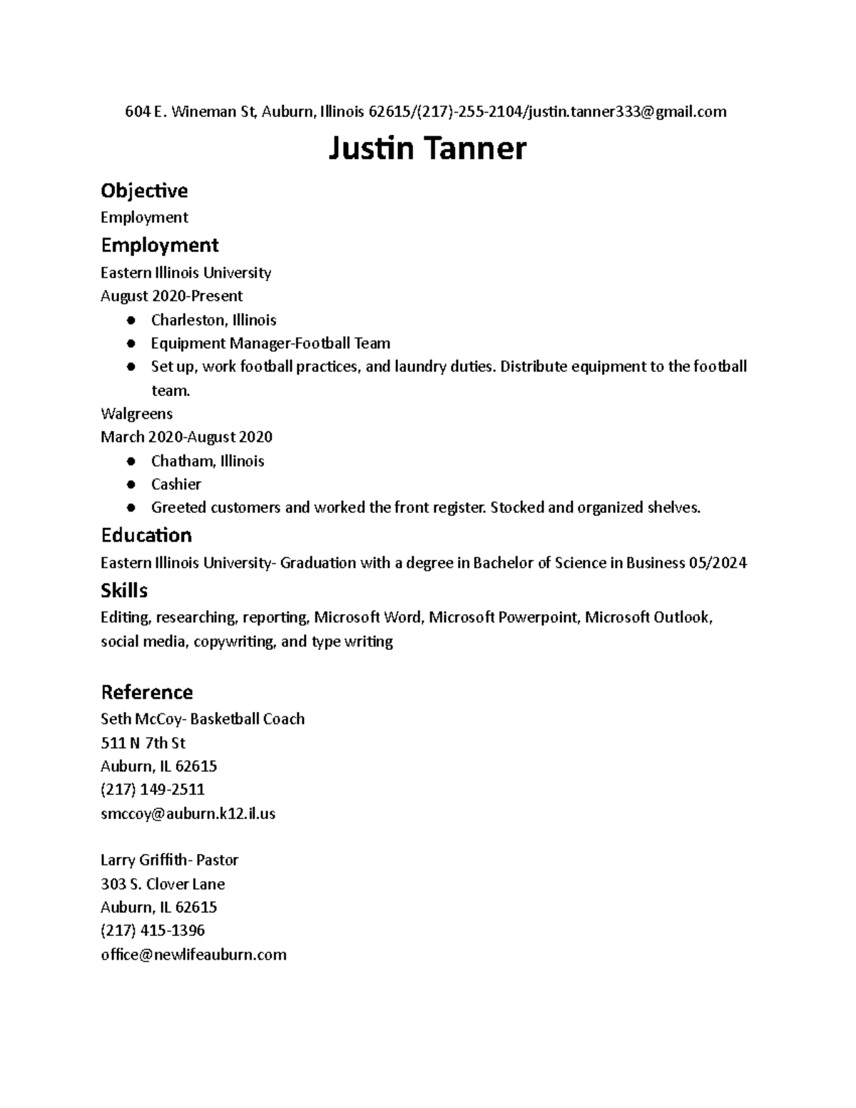 One of Many Quinn Resumes - 604 E. Wineman St, Auburn, Illinois 62615 ...