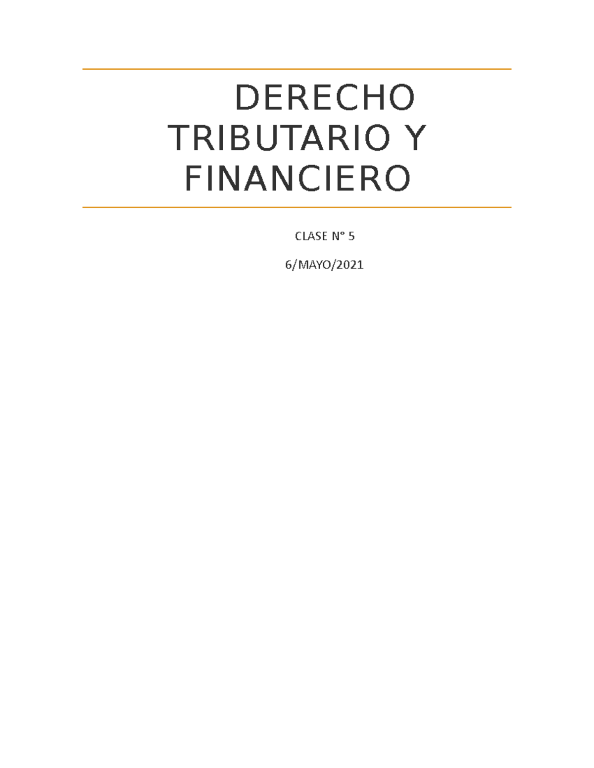 Tributario Y Financiero Clase 5 Derecho Tributario Y Financiero