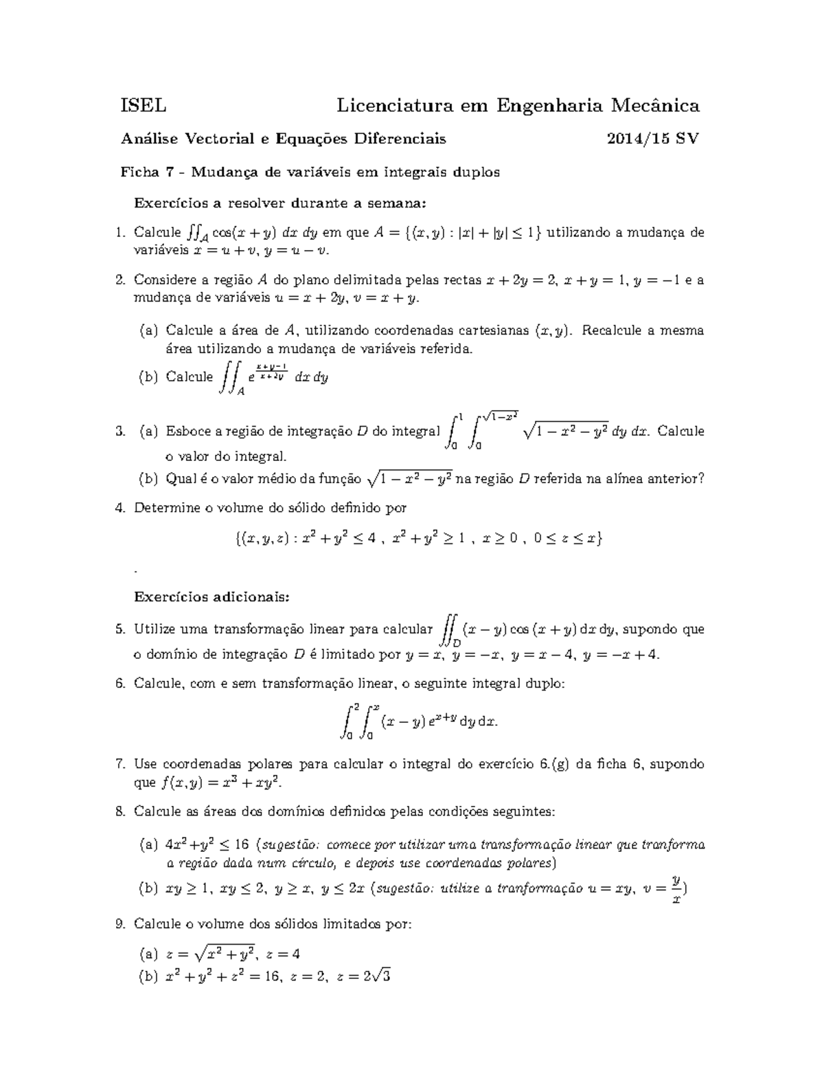 Aved Ficha 7 1415v Ficha Numero 7 Sobre Analise Vectorial E Equacoes Diferenciais Studocu