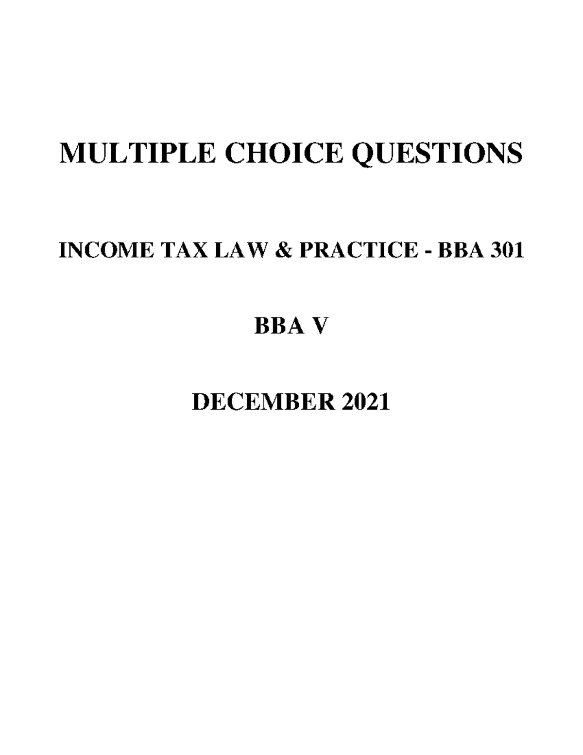 301 60 MCQs Tax BBA 301 BBA V Dec 2021 MULTIPLE CHOICE