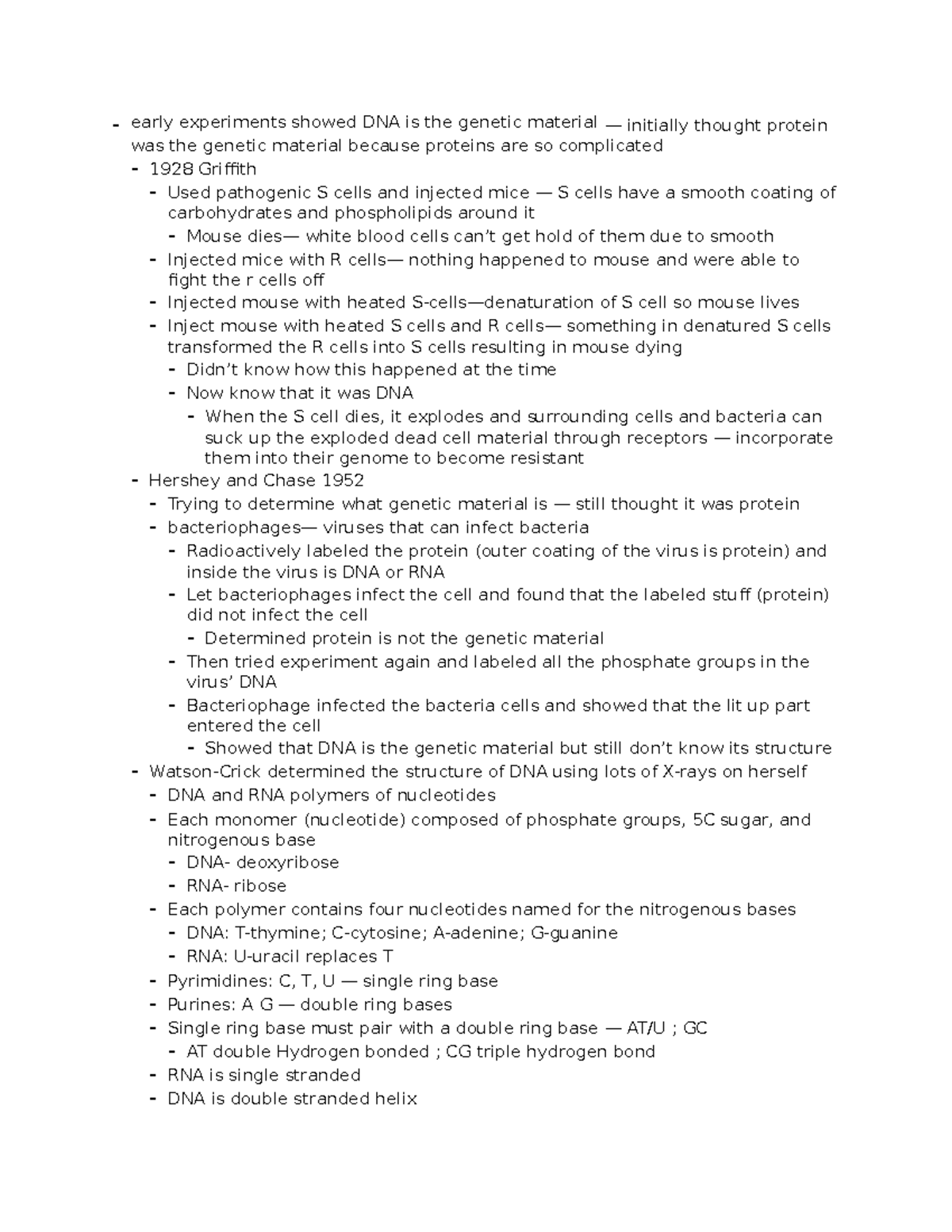 BSC exam 6 notes - early experiments showed DNA is the genetic material ...
