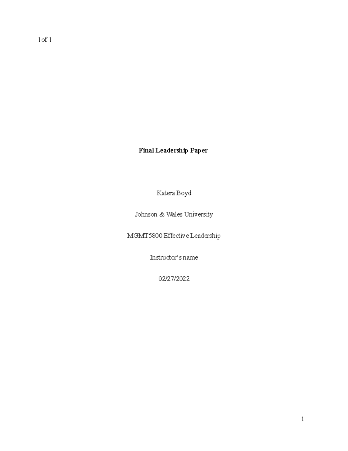 Week 8 Final Leadership Paper MGMT5800-Katera Boyd - Final Leadership ...