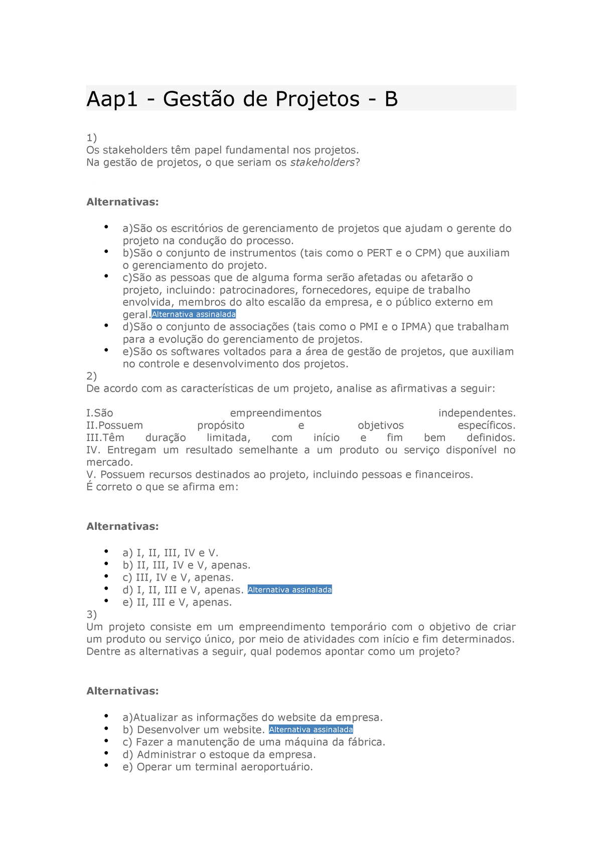 Aap1 - Gestão De Projetos - B - Aap1 - Gestão De Projetos - B 1) Os ...