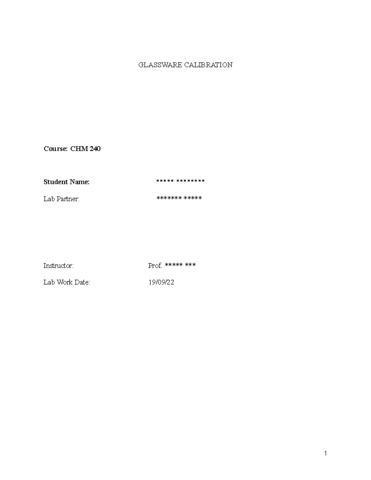 Analytical lab report 2 GLASSWARE CALIBRATION Course CHM 240 Student