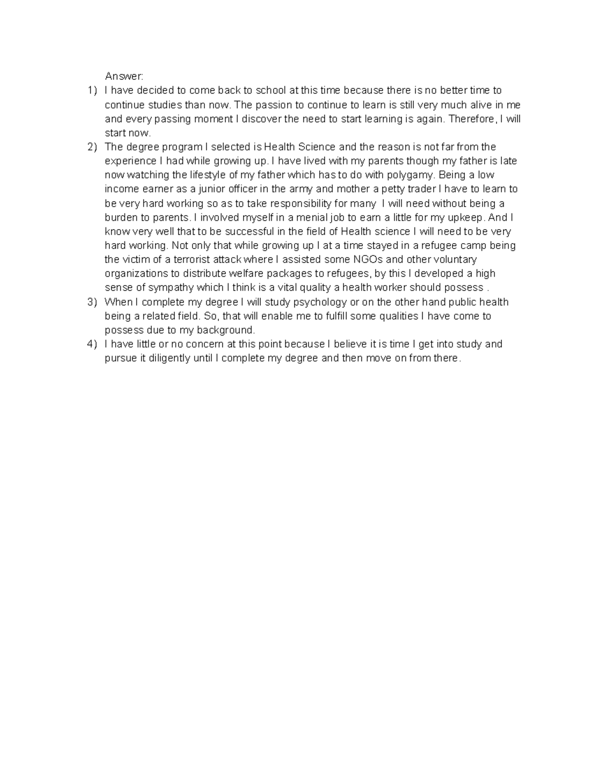 Unit 1 journal assignment - Answer: I have decided to come back to ...