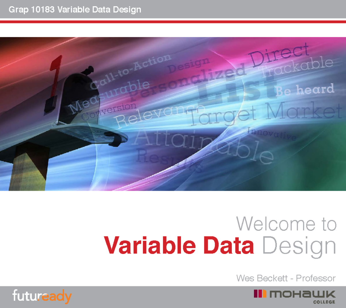 What is Variable Data Lecture - ####### Wes Beckett - Professor Welcome ...