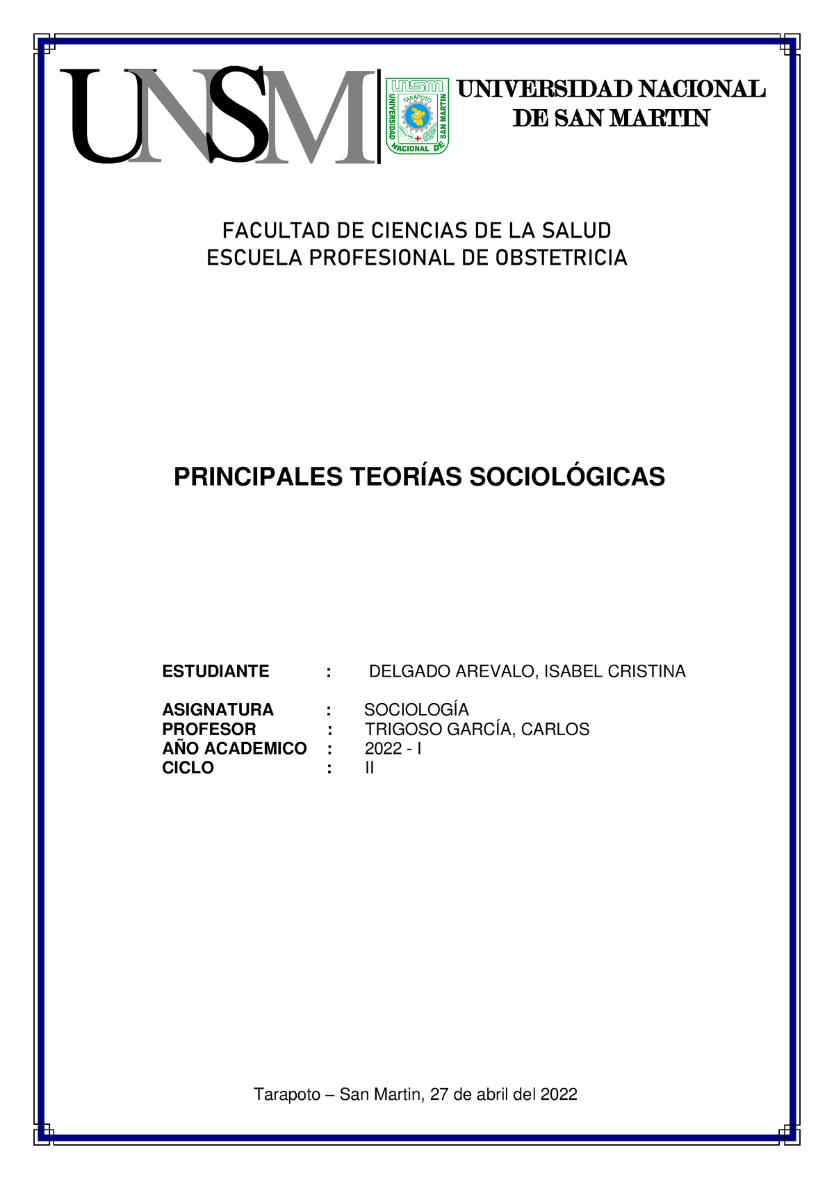 Principales Teorias Sociologicas - Isabel Delgado - U N S M UNIVERSIDAD ...