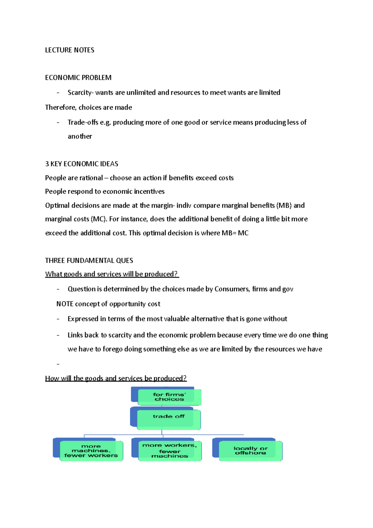 Lecture Notes - LECTURE NOTES ECONOMIC PROBLEM Scarcity- wants are ...