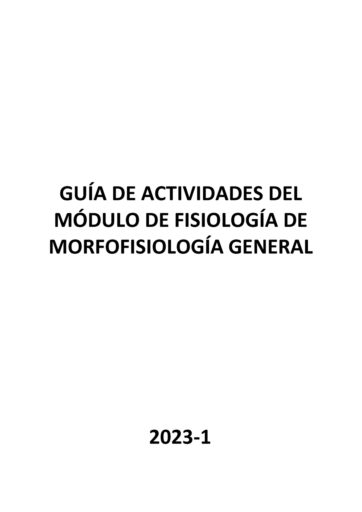 Práctica Fisología Semana 03 2023-1 - GUÕA DE ACTIVIDADES DEL M”DULO DE ...