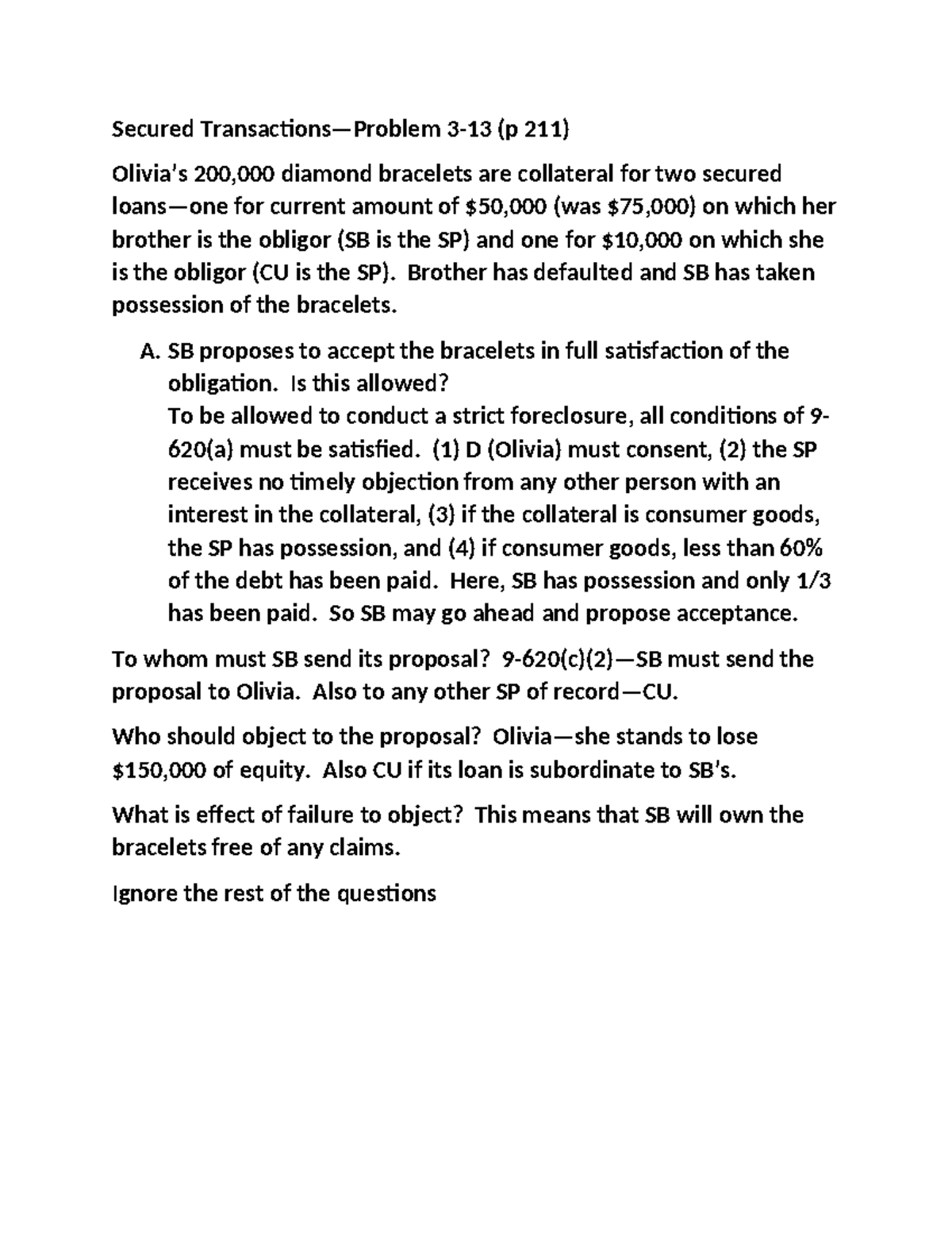 Securedtrans problem 3-13 - Secured Transactions—Problem 3-13 (p 211 ...