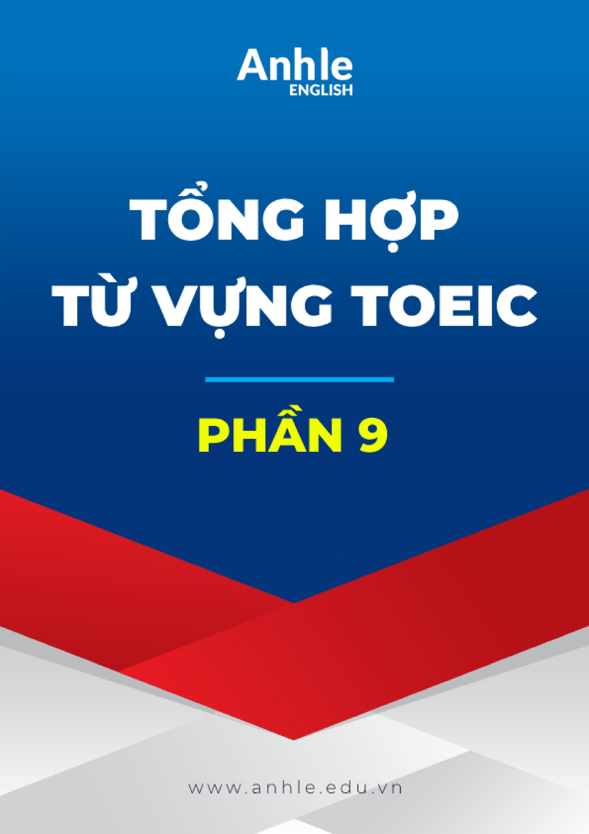 BỘ TỪ VỰNG Toeic Reading - PHẦN 9 - Gi I Thi U: B N B Hi V Ng Quy U H ...