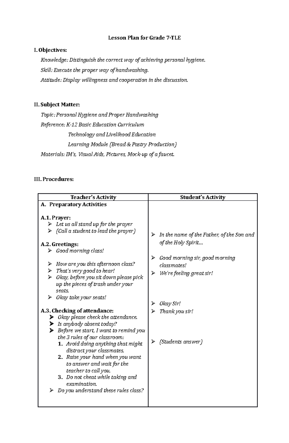 Lesson Plan for Grade 7 - Objectives: Knowledge: Distinguish the ...