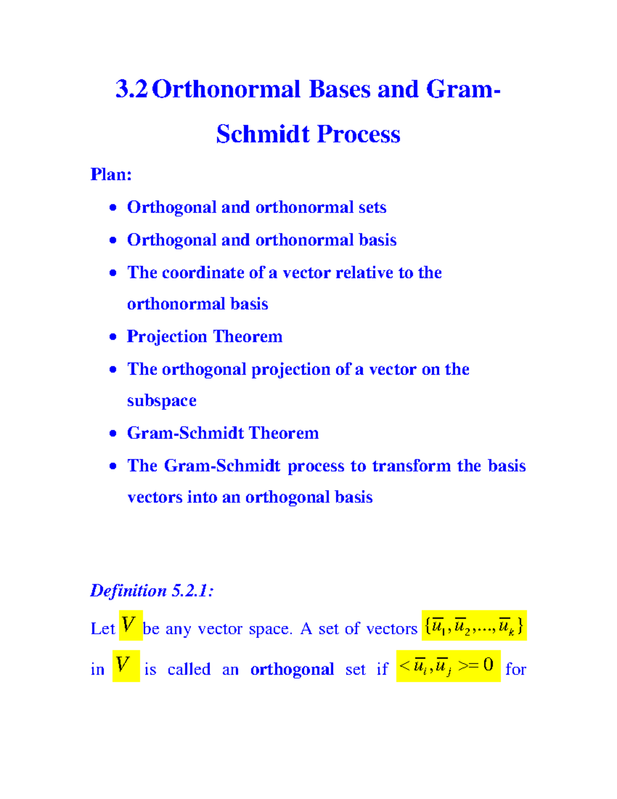 MTH 3201 Ch3-2 - 3 Orthonormal Bases and Gram- Schmidt Process Plan ...