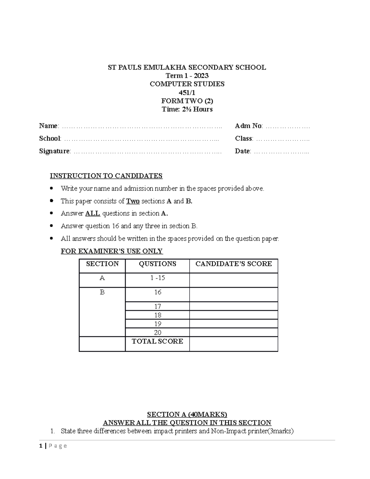 F2 t1 - ST PAULS EMULAKHA SECONDARY SCHOOL Term 1 - 2023 COMPUTER ...