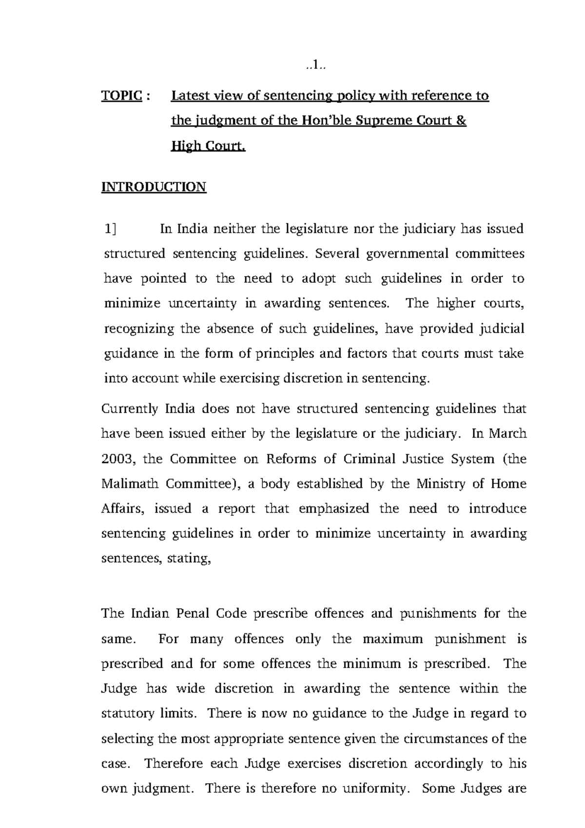 Sentencing policy-1 - Lecture notes 10-100 - TOPIC : Latest view of ...