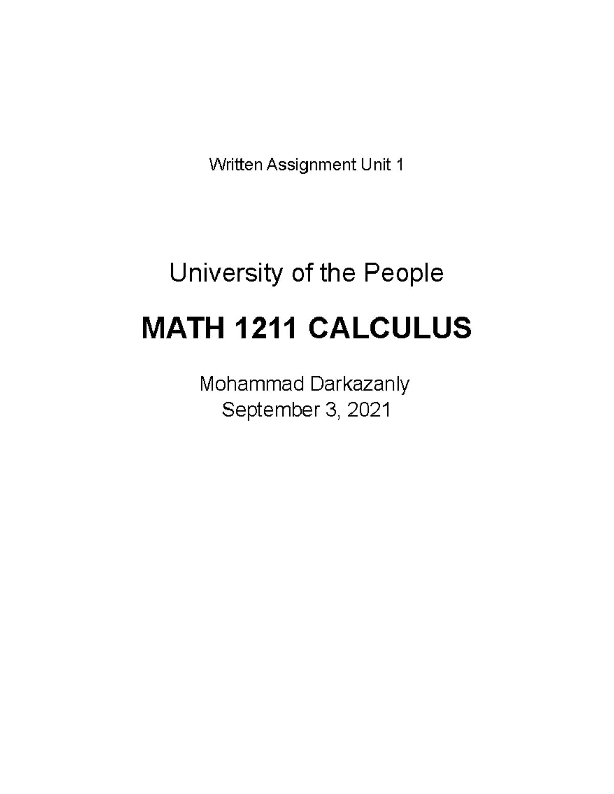 Solved MA 113 CALCULUS I, FALL 2020 WRITTEN ASSIGNMINT #9