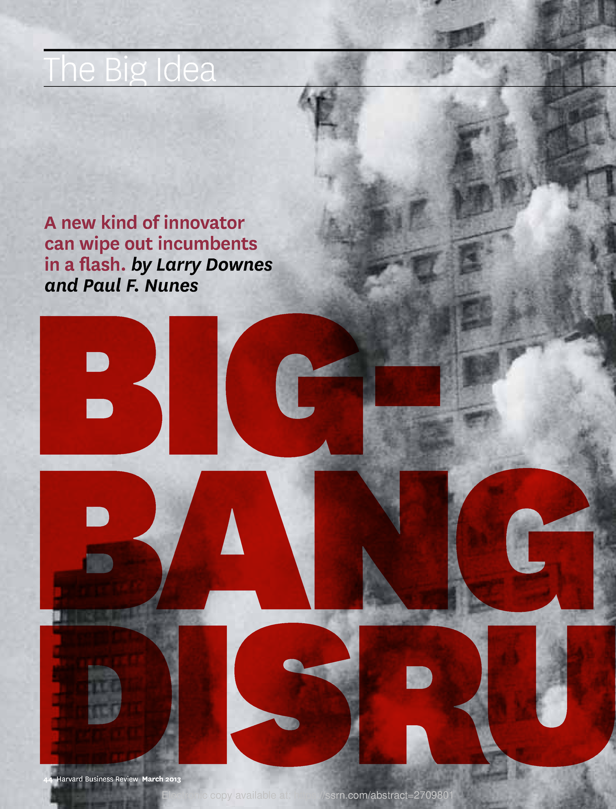 Big-Bang Disruption - Big- Bang Disru Big- Bang Disru A new kind of ...