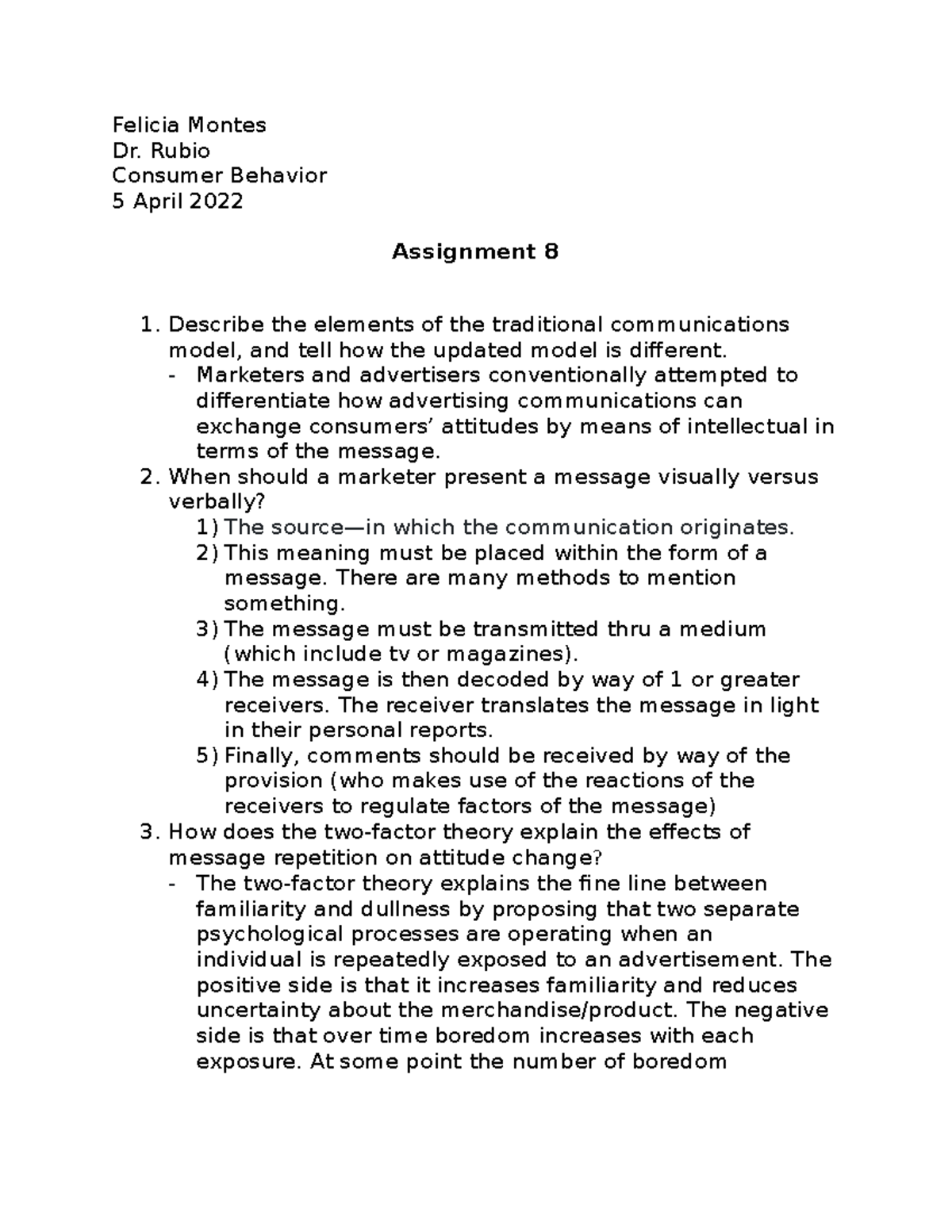 Consumer Behavior Assignment 8 - Felicia Montes Dr. Rubio Consumer ...