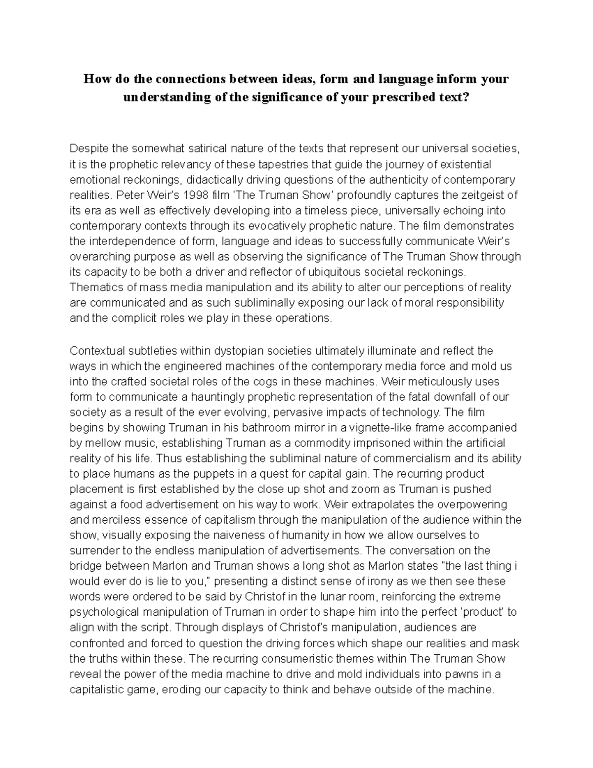 Truman essay draft - How do the connections between ideas, form and ...