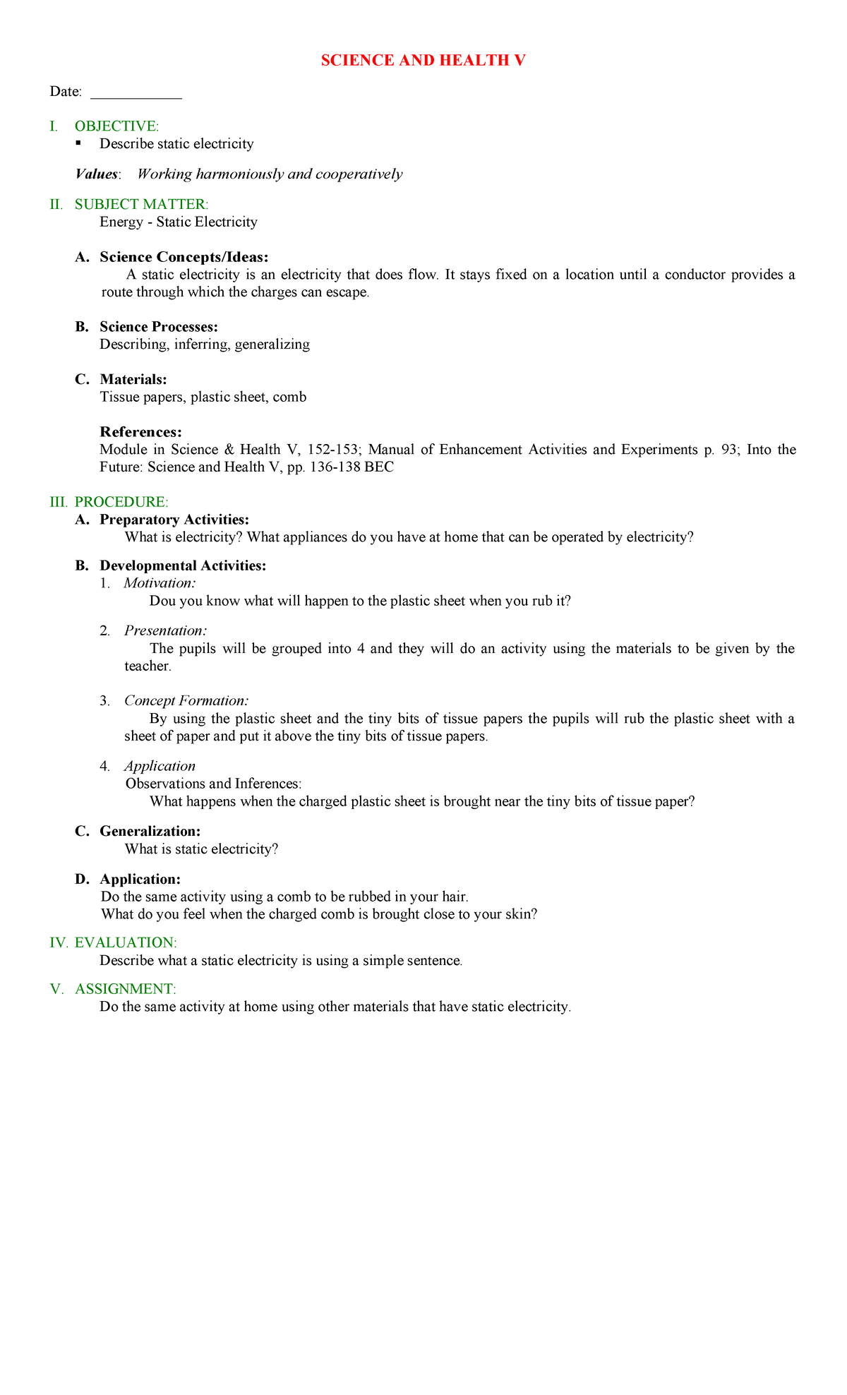 DLP Science 5 Q3 - to enhance and practice - Date: ____________ I ...