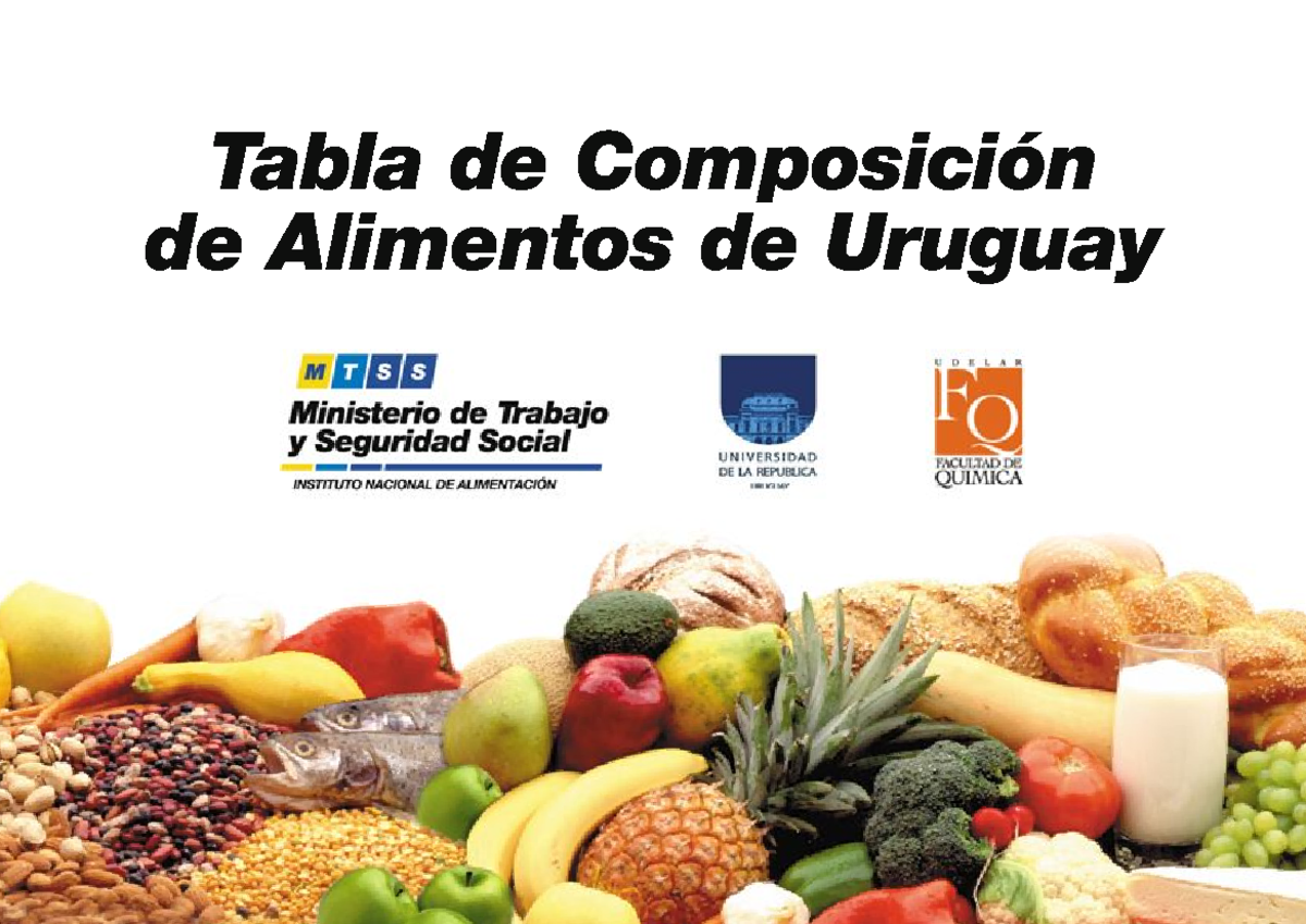 Tabla de Composición de Alimentos de Uruguay Tabla de Composición de