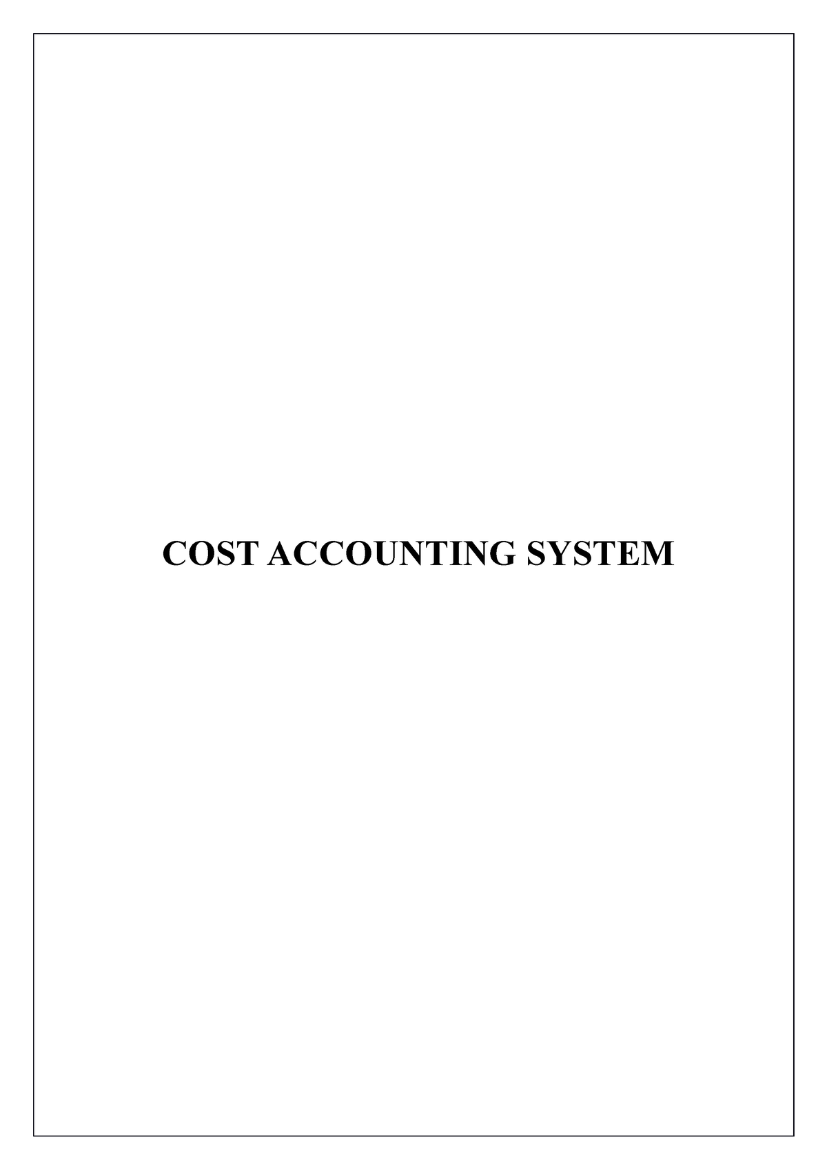 cost-accounting-system-cost-accounting-system-meaning-of-cost